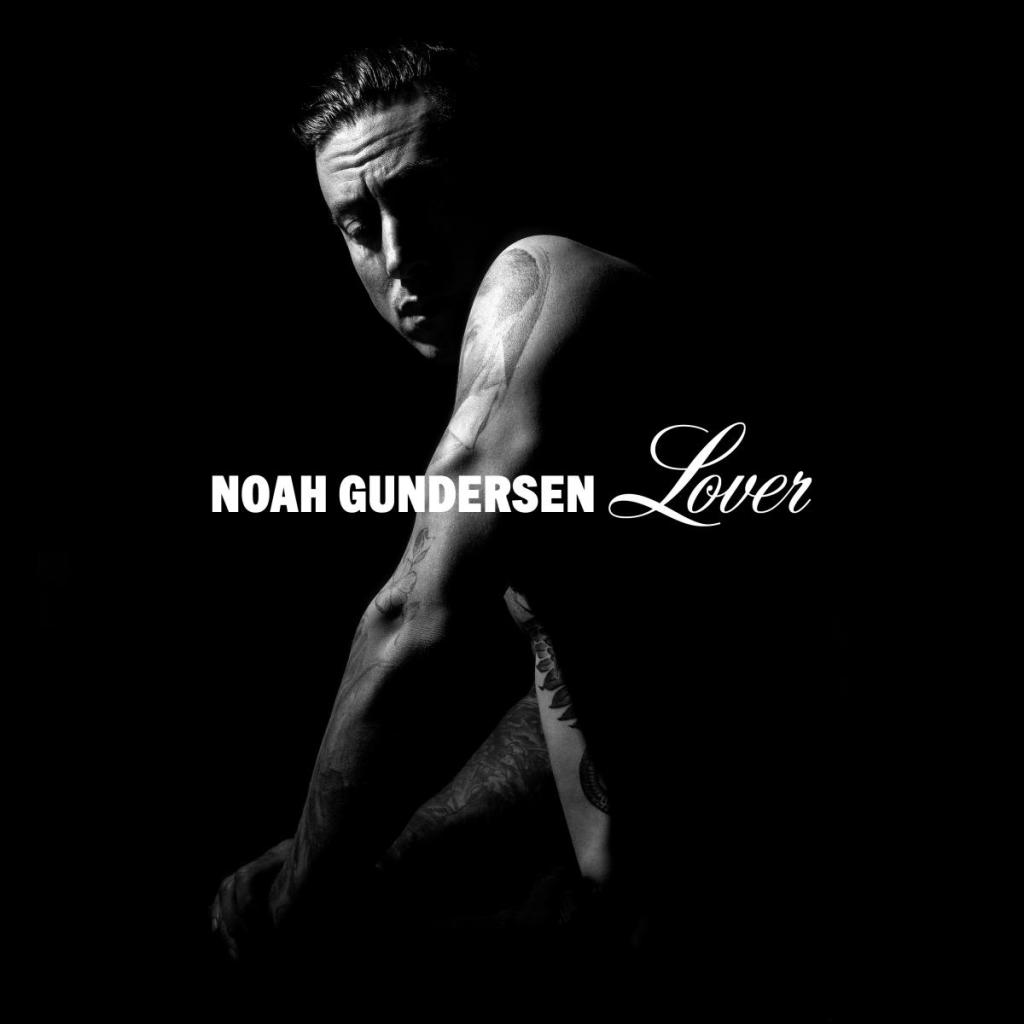  « Lover », nouvel album rock de Noah&nbsp;Gundersen