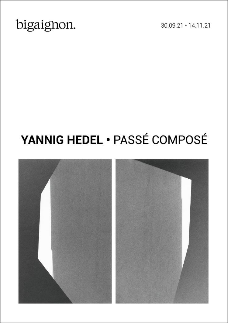 bigaignon., Acte II: &laquo;&nbsp;Passé composé&nbsp;&raquo; exposition inaugurale de Yannig&nbsp;Hedel