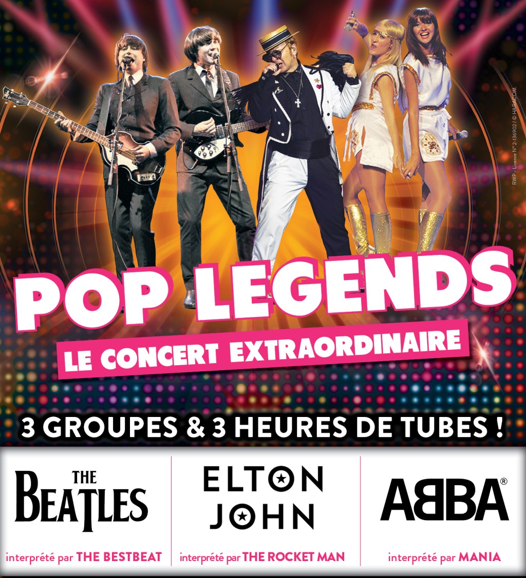 Pop Legends, The Beatles, ABBA, Elton John, le concert&nbsp;extraordinaire