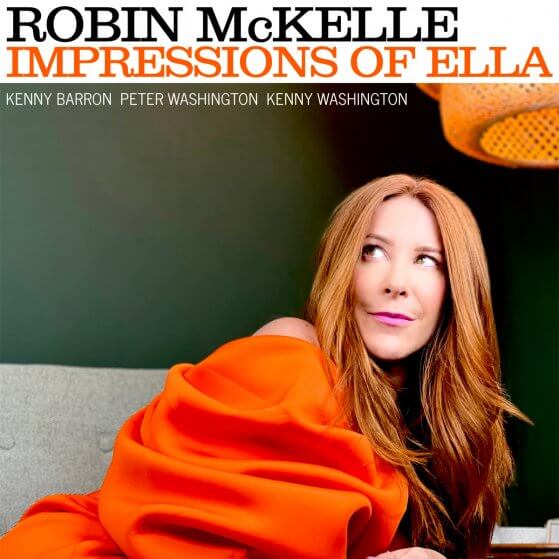 Robin McKelle présente son nouvel album &laquo;&nbsp;Impressions of Ella&nbsp;&raquo;