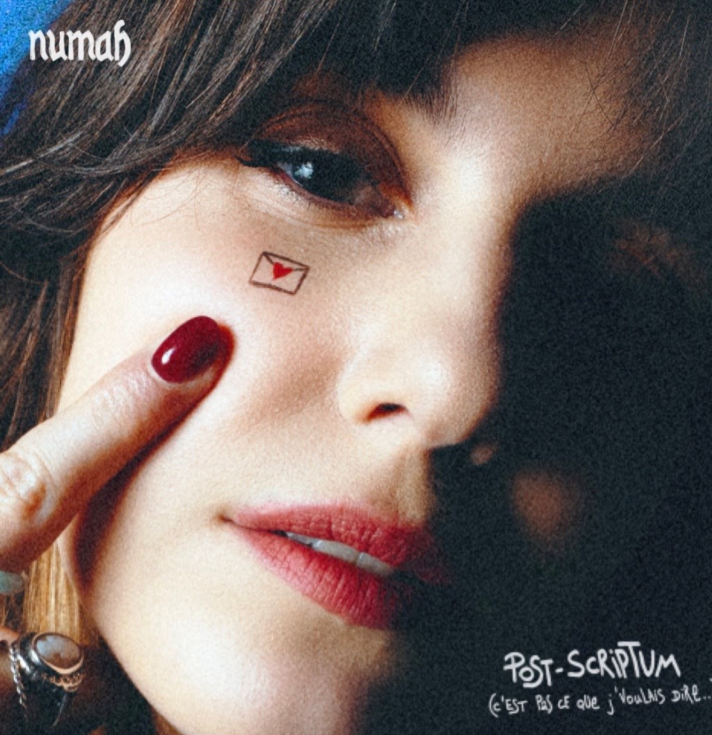 Numah dévoile « Post-scriptum », un EP entre intimité et&nbsp;universalité